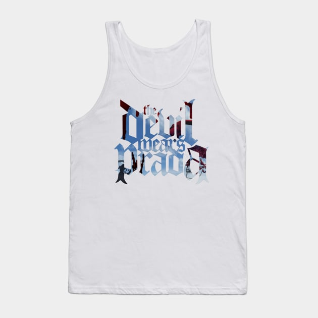 the devil wears prada Tank Top by scary poter